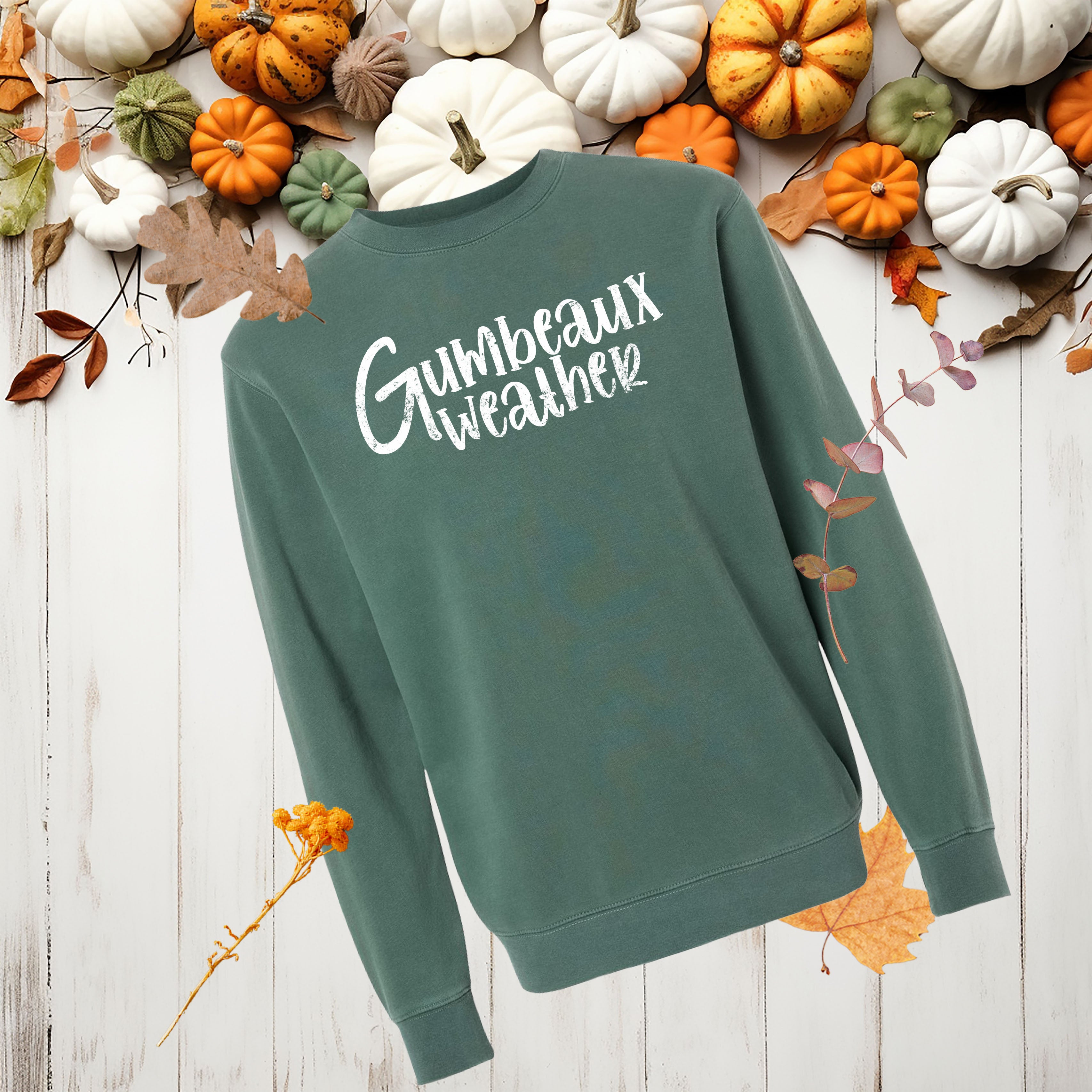 Gumbeaux Weather Sweatshirt - Cajun Sweatshirt Things Cajuns Say - Multiple Colors Available