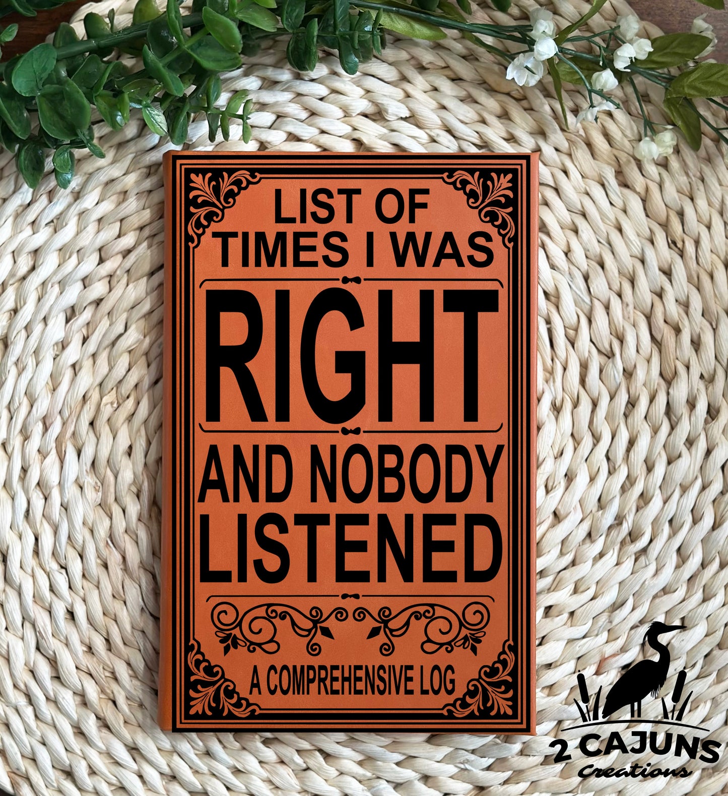 Adult Humor Funny Laser Engraved Leatherette Journal-Notebook - 200 Pages