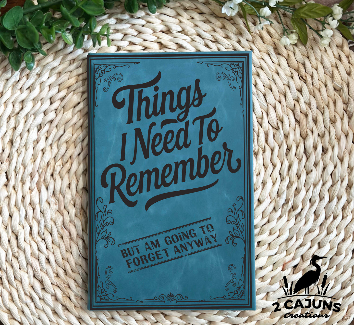 Adult Humor Funny Laser Engraved Leatherette Journal-Notebook - 200 Pages