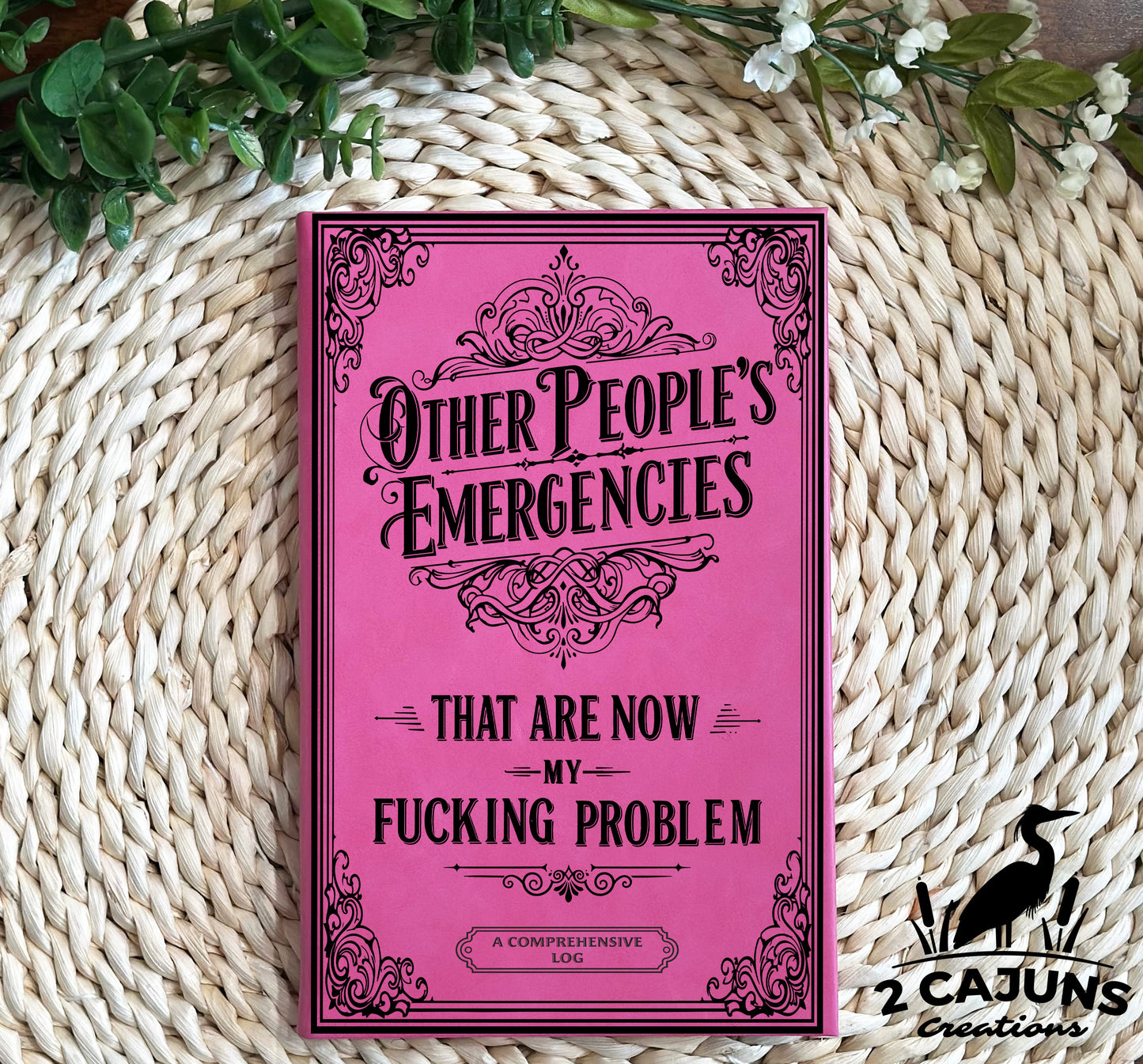 Adult Humor Funny Laser Engraved Leatherette Journal-Notebook - 200 Pages