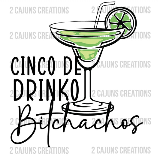 Cinco De Drinko DTF Transfer - Funny Cinco De Mayo Design