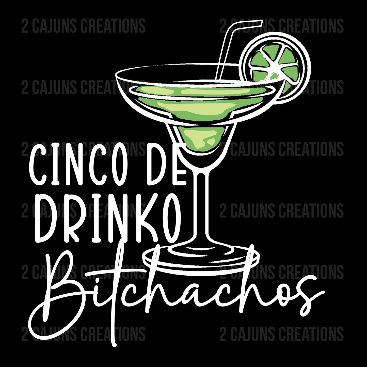 Cinco De Drinko DTF Transfer - Funny Cinco De Mayo Design