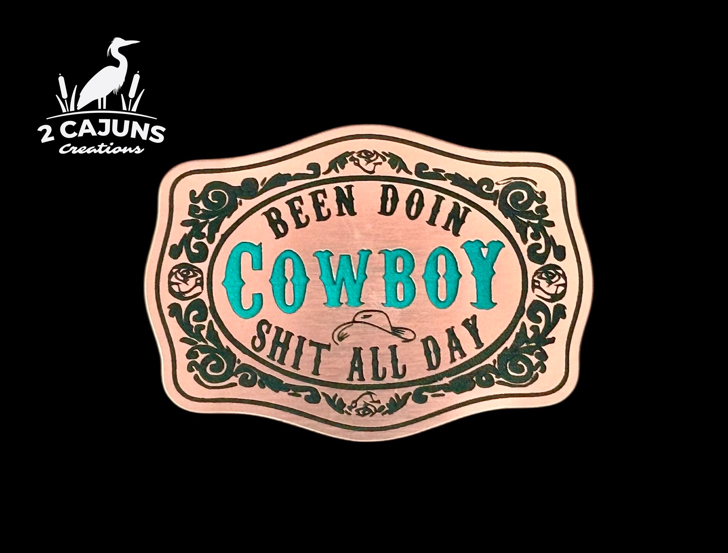 Been Doin Cowboy Shit All Day Acrylic Hat Patch - 2 Colors Available