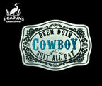 Been Doin Cowboy Shit All Day Acrylic Hat Patch - 2 Colors Available