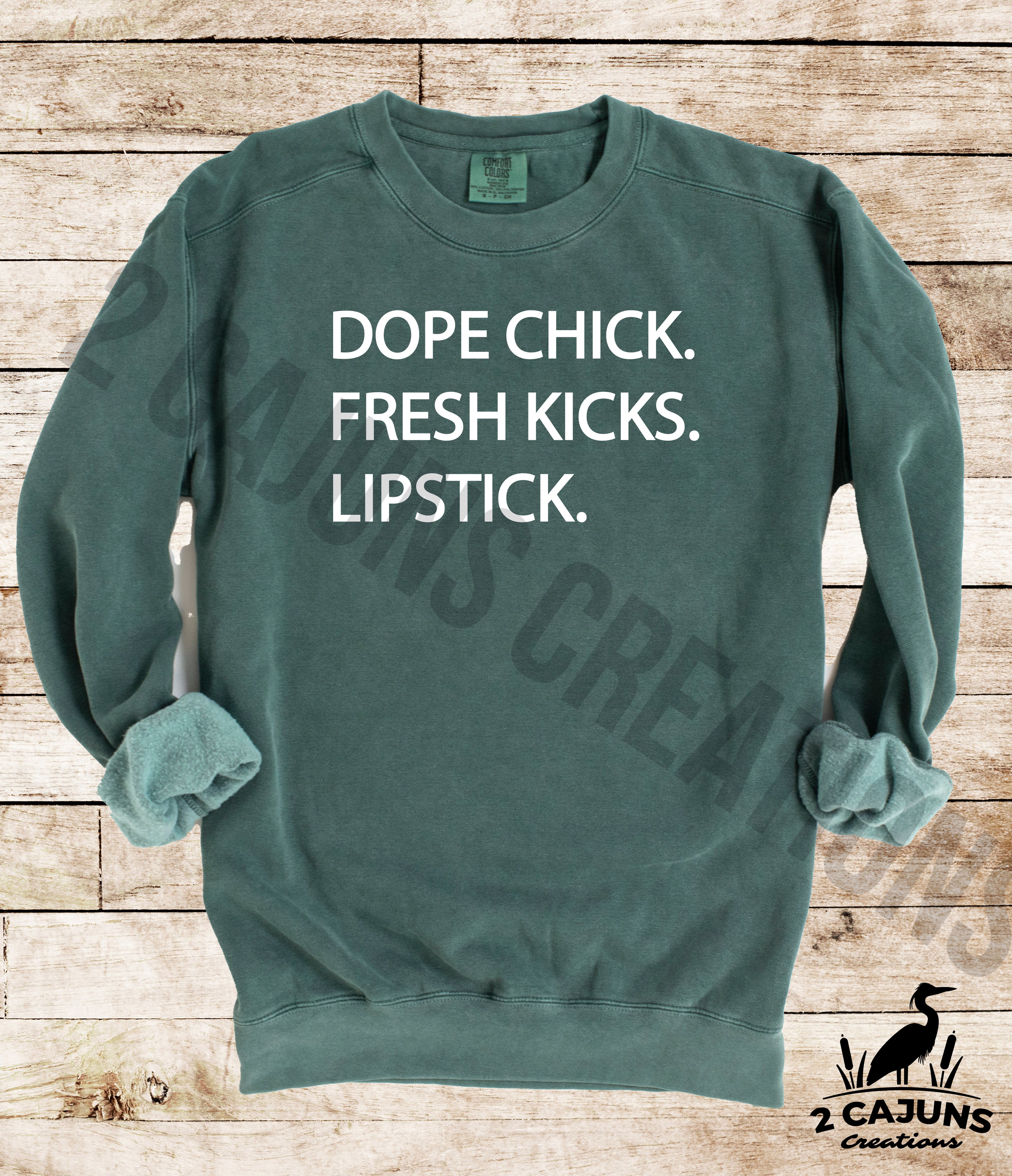 Dope Chick Fresh Kicks Lipstick Sweatshirt - Comfort Colors(TM) Multiple Colors Available