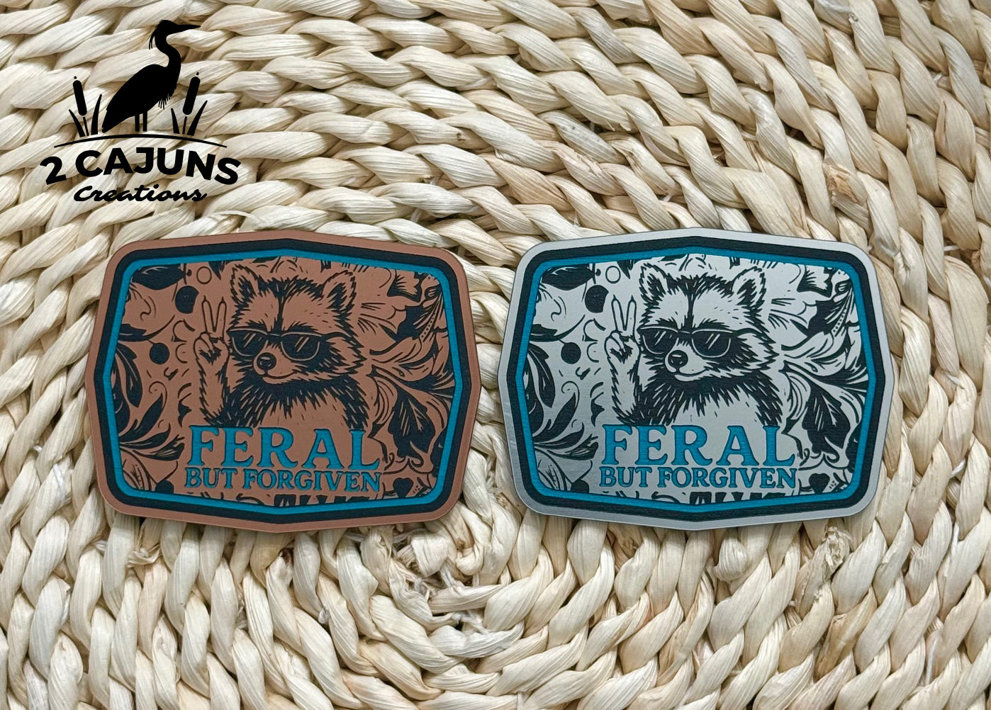 Feral But Forgiven Acrylic Hat Patch