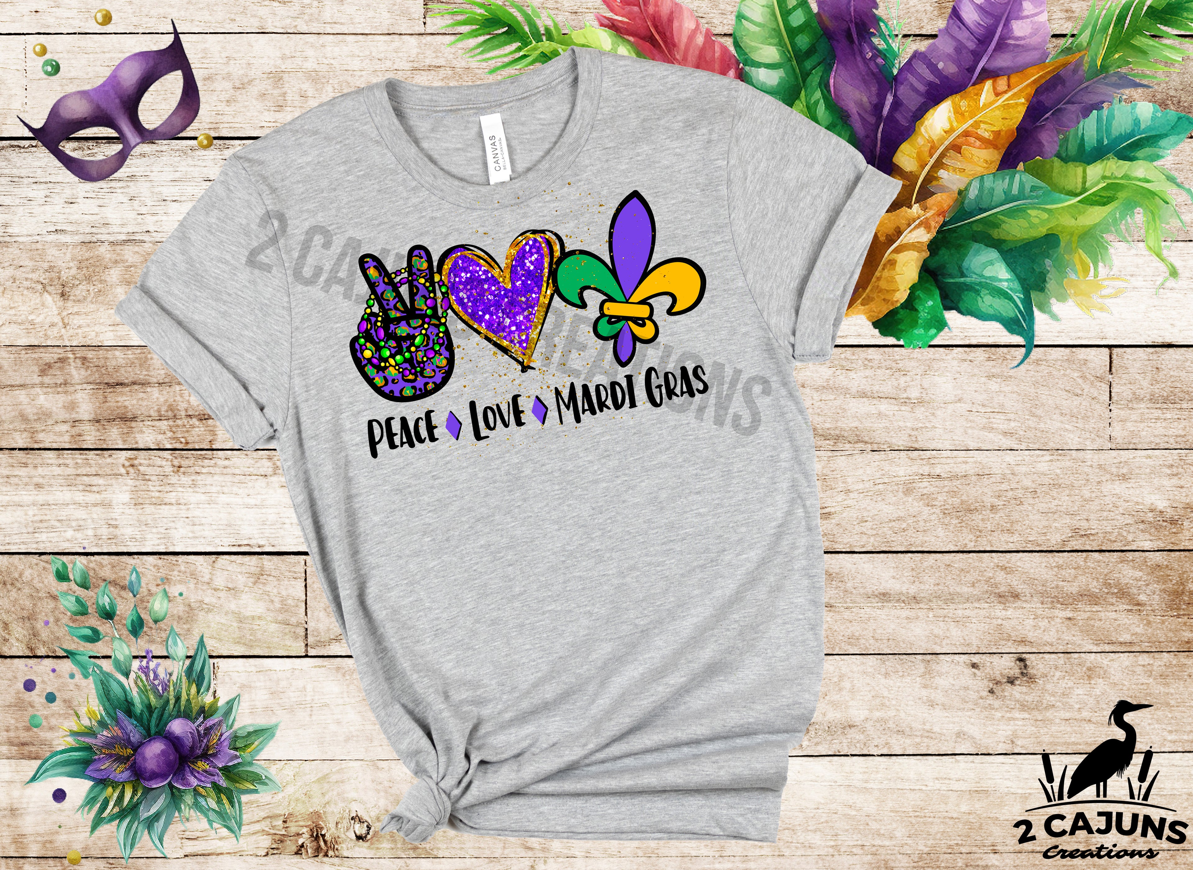 Peace Love and Mardi Gras Tshirt - Multiple Colors Available