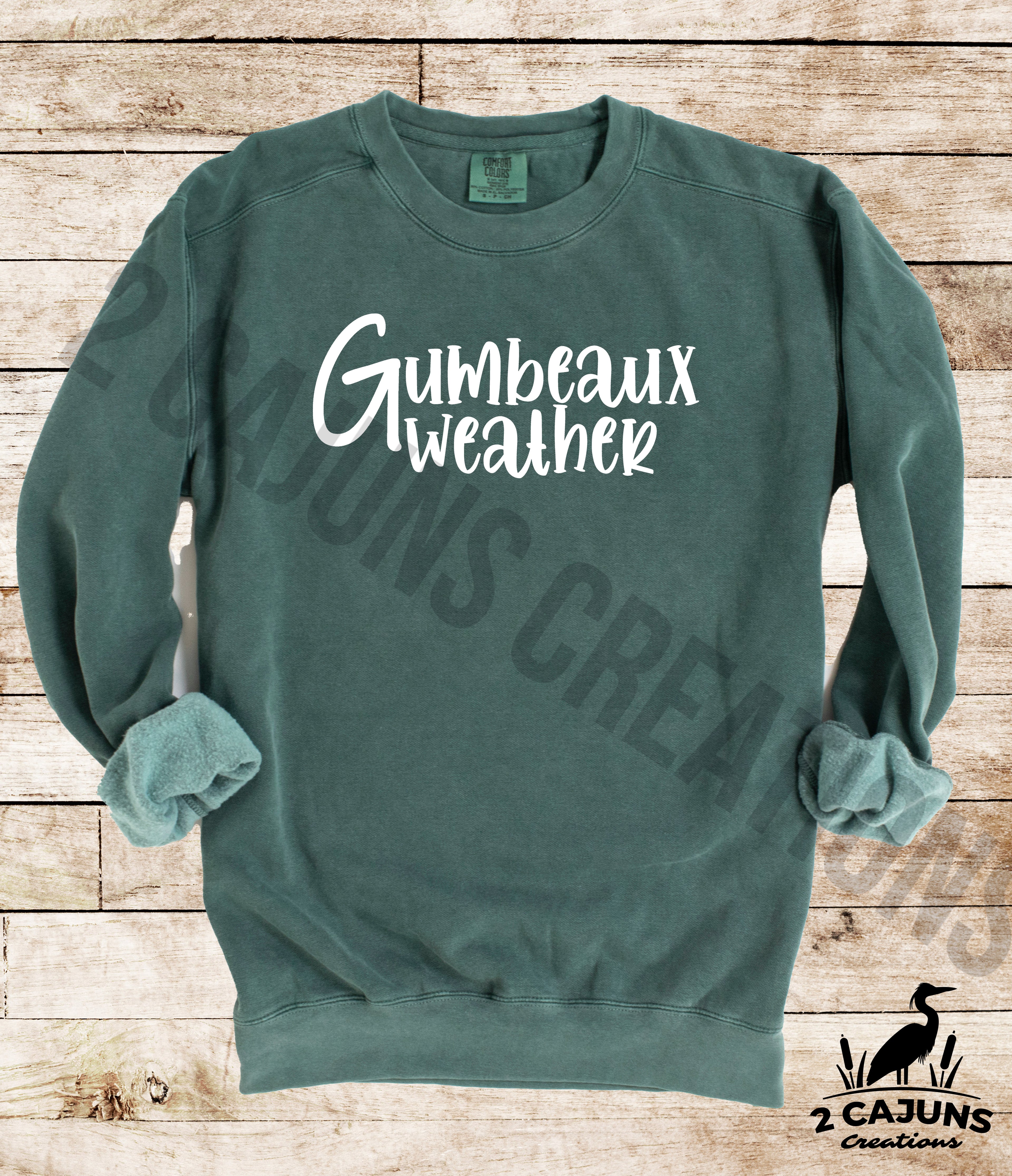 Gumbeaux Weather Sweatshirt - Cajun Sweatshirt with Things Cajuns Say - Comfort Colors Multiple Colors Available