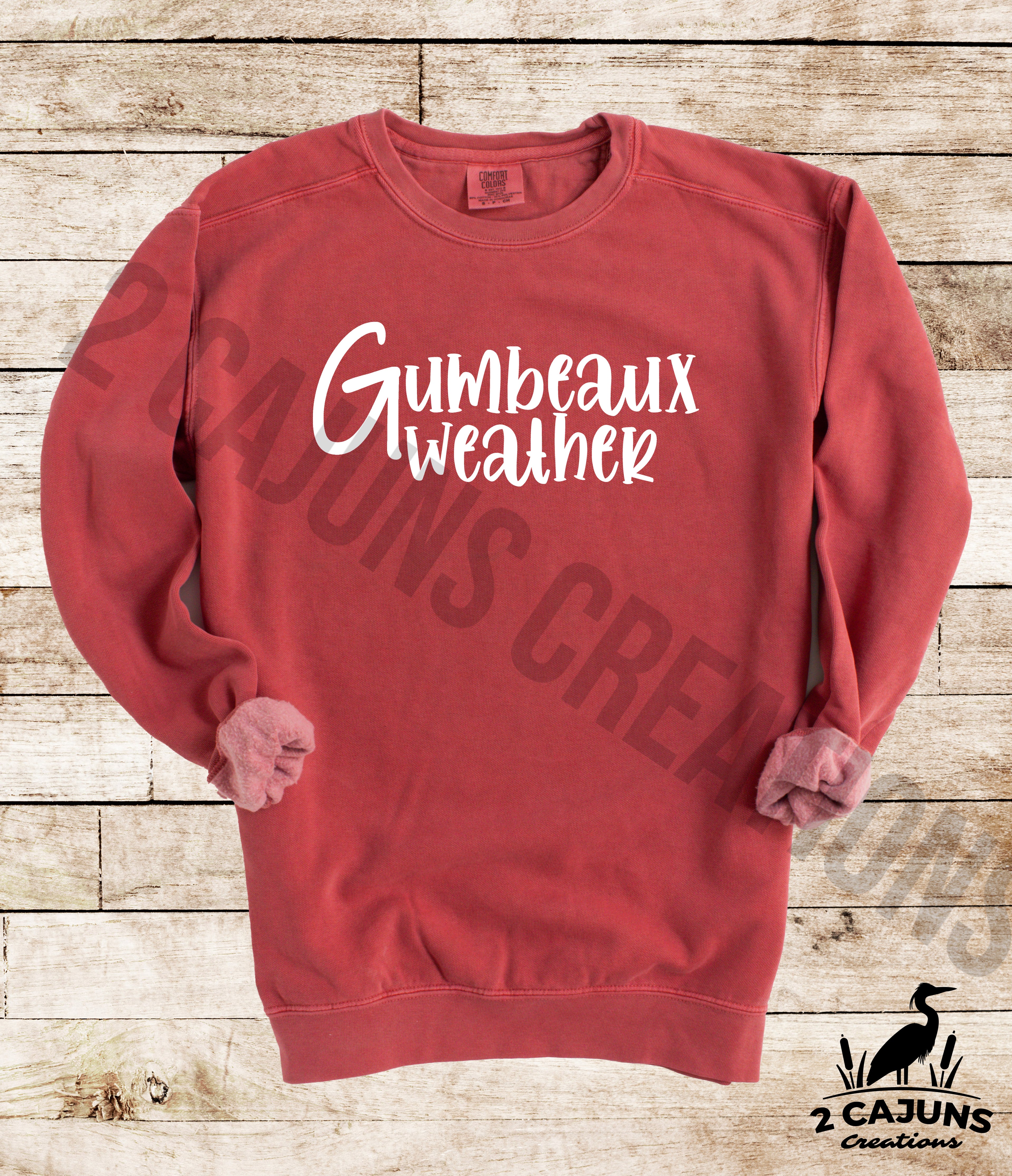 Gumbeaux Weather Sweatshirt - Cajun Sweatshirt with Things Cajuns Say - Comfort Colors Multiple Colors Available
