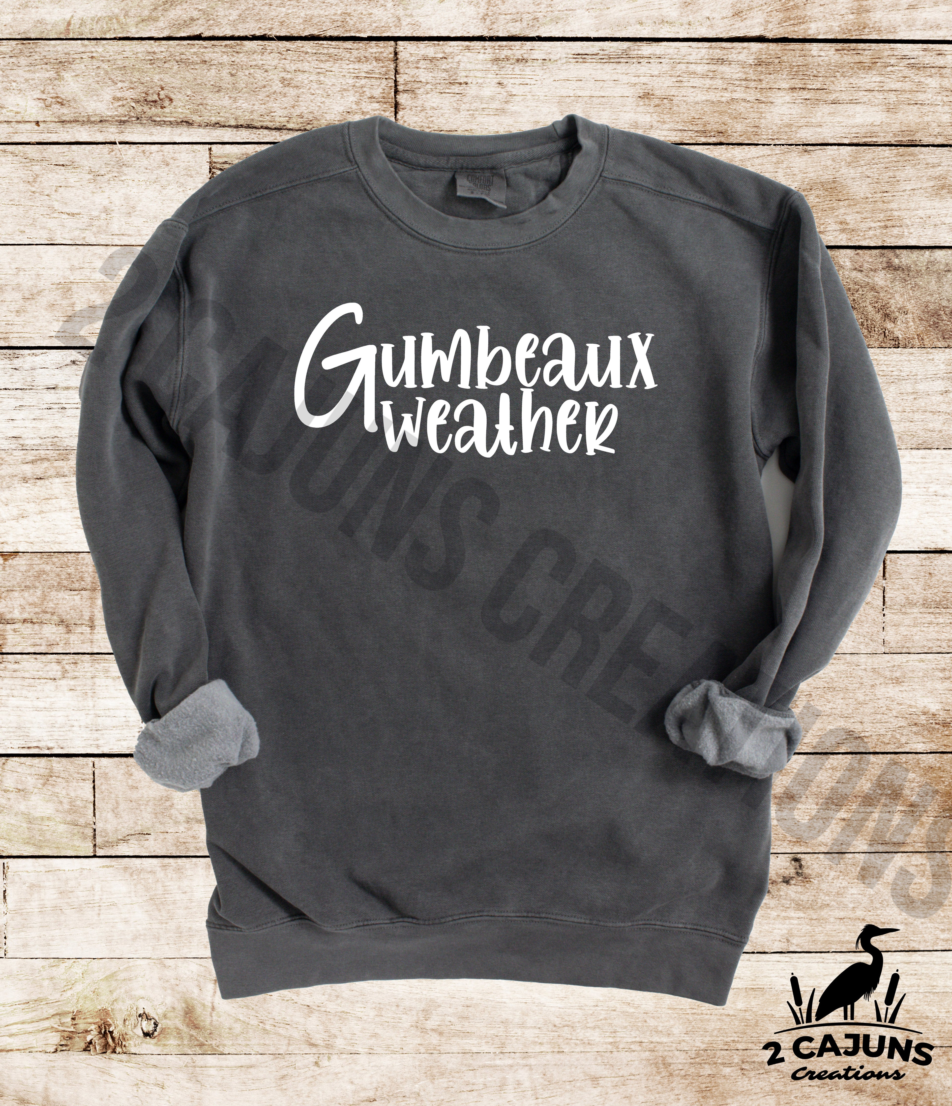 Gumbeaux Weather Sweatshirt - Cajun Sweatshirt with Things Cajuns Say - Comfort Colors Multiple Colors Available