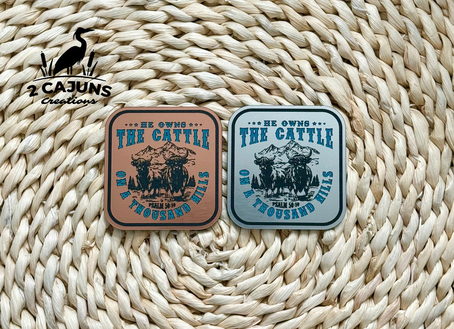 He Owns the Cattle on a Thousand Hills Psalm 50:10 Acrylic Hat Patch