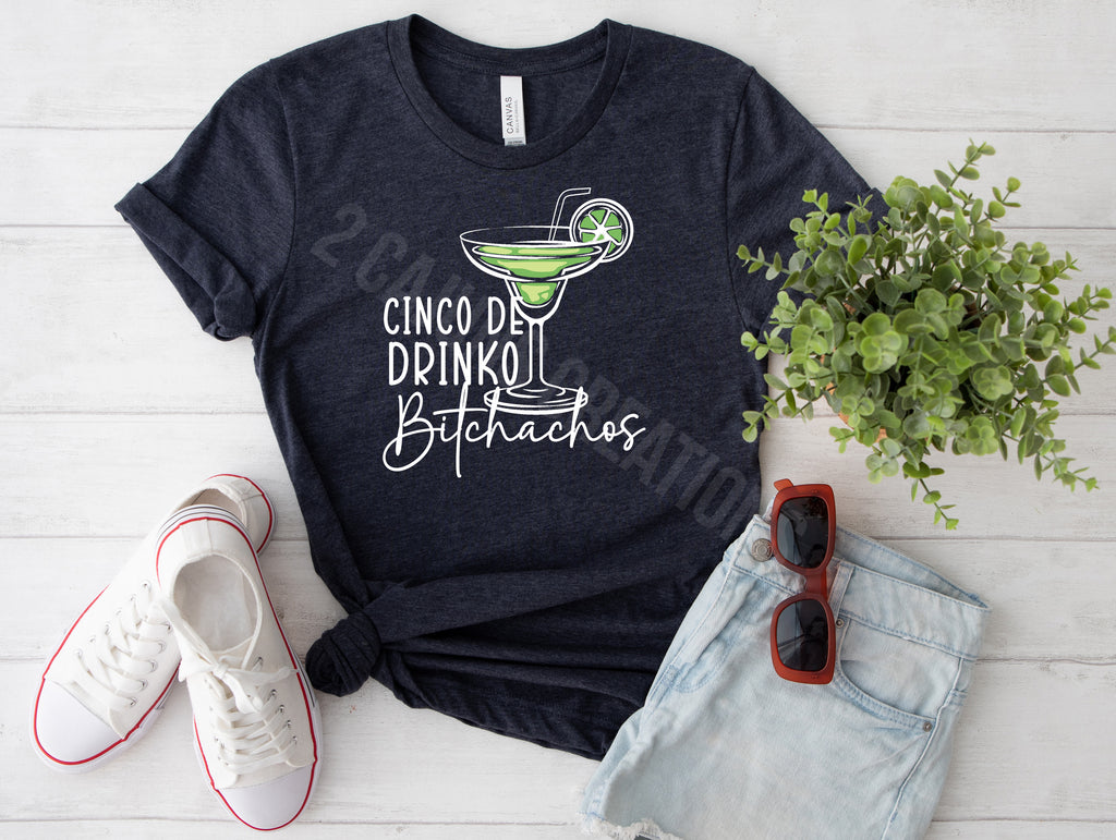 Cinco De Drinko Tshirt - Funny Cinco de Mayo Tshirt