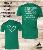 To The Person Standing Behind Me You Are Enough Remember That Tshirt