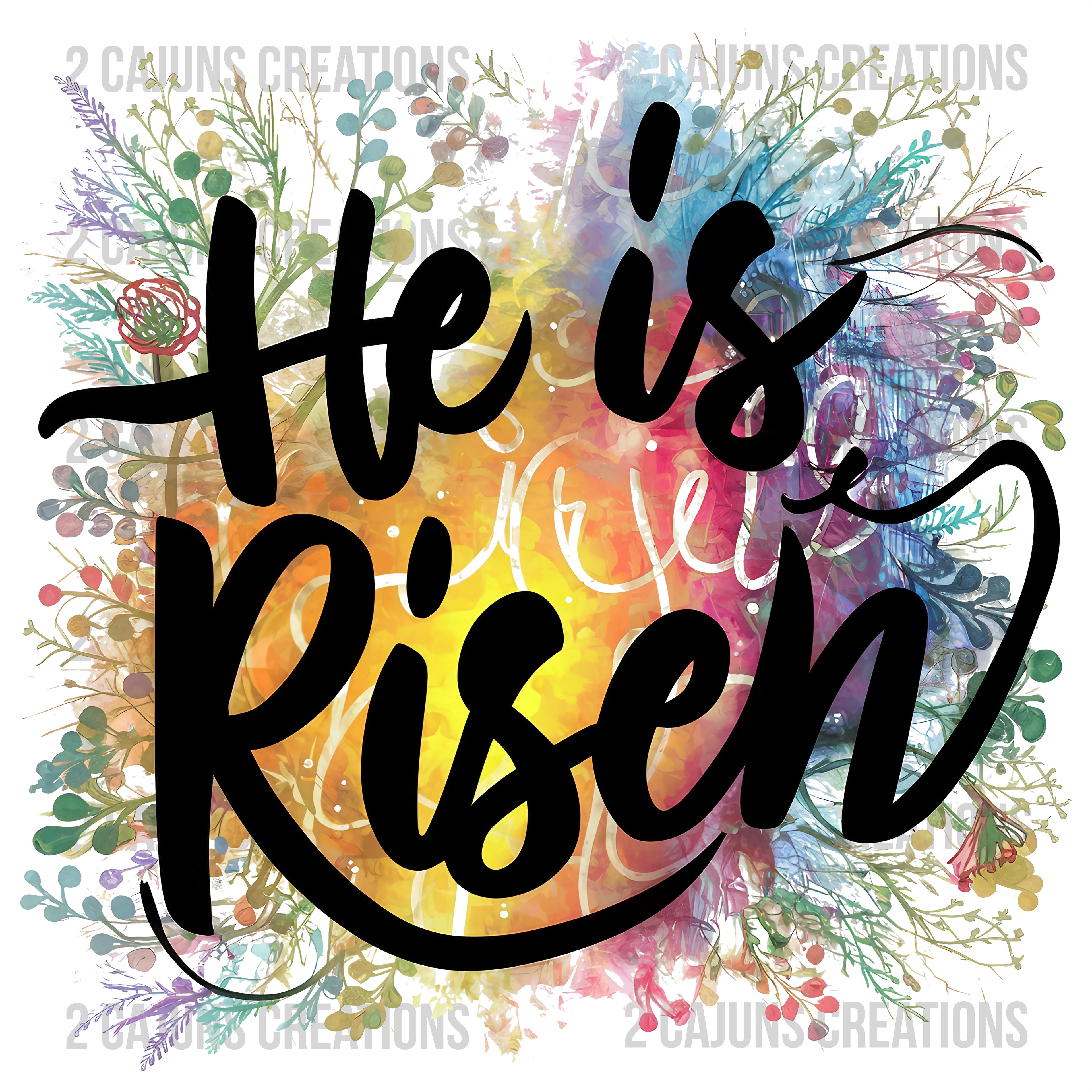 He is Risen Easter DTF Transfer - Christian DTF Transfer