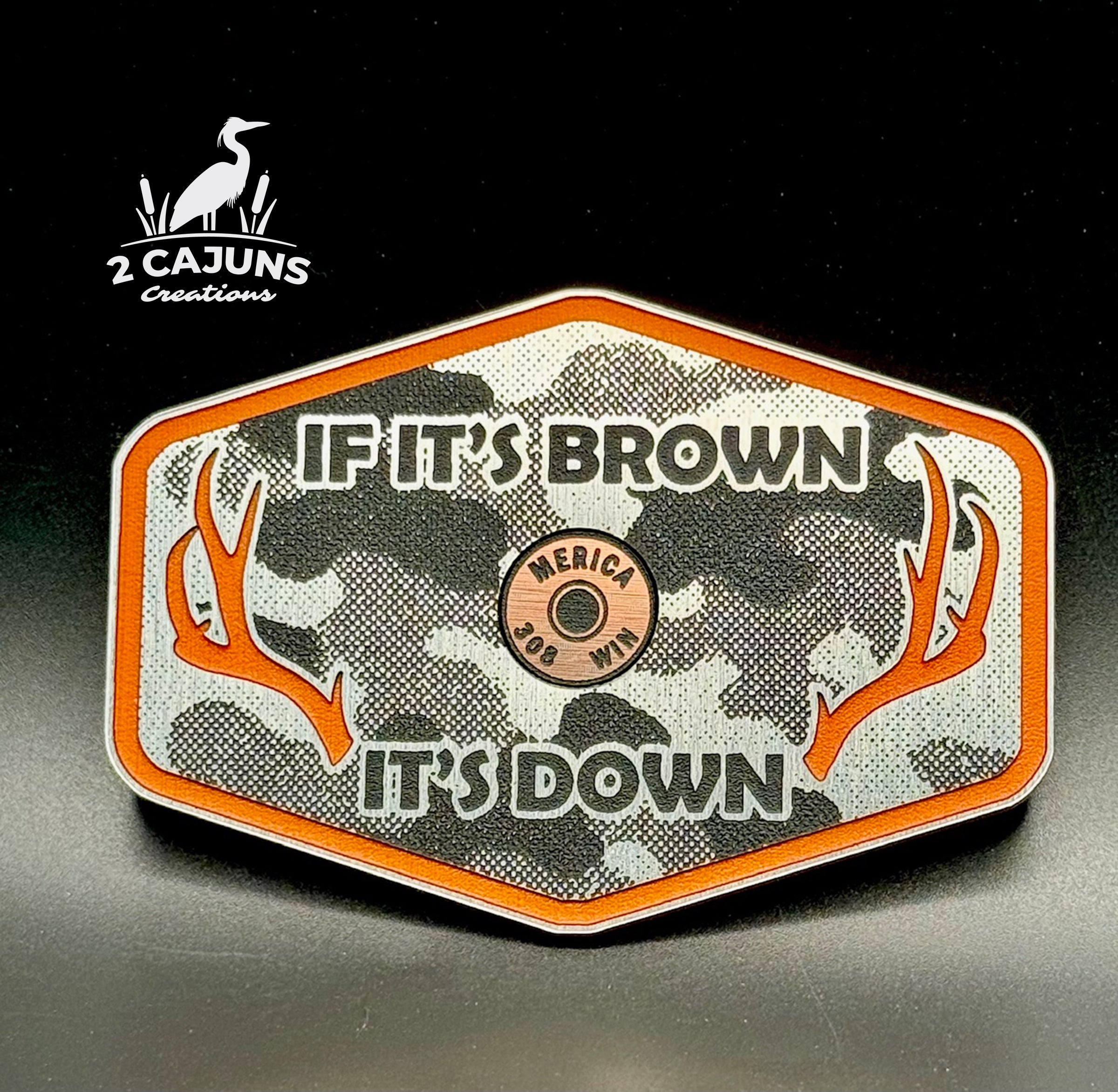 If It's Brown It's Down Acrylic Linen Camo Design Hat Patch with Copper Acrylic Insert Merica Edition - 2 Pieces - 4 Colors Available