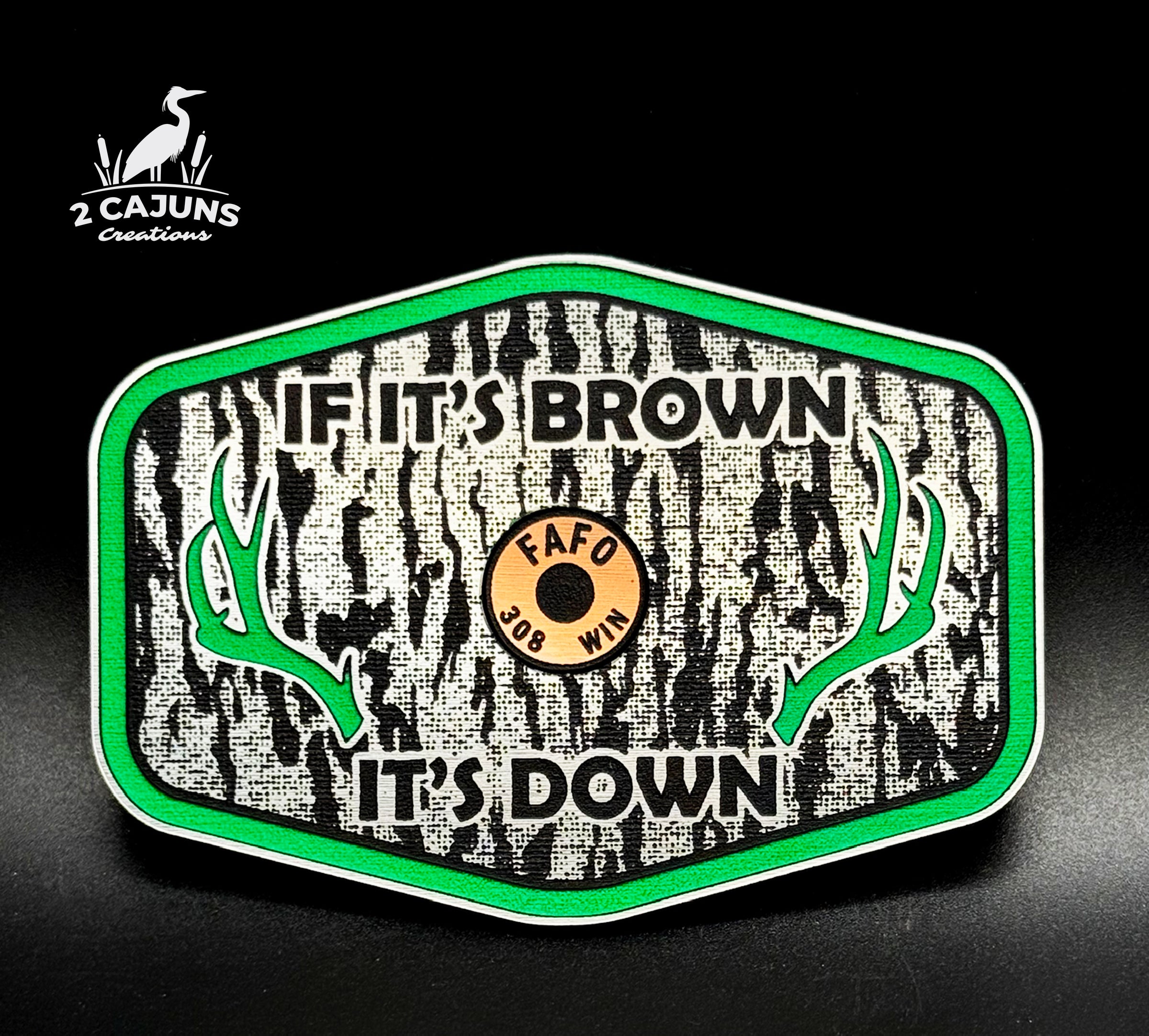 If It's Brown It's Down Acrylic Tree Bark Design Hat Patch with Copper Acrylic Insert FAFO Edition - 2 Pieces - 4 Colors Available
