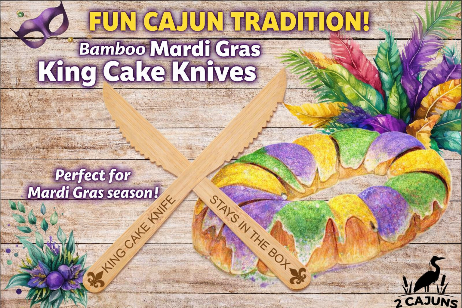 The King Cake Knife Stays in the Box Mardi Gras Bamboo Knife Set