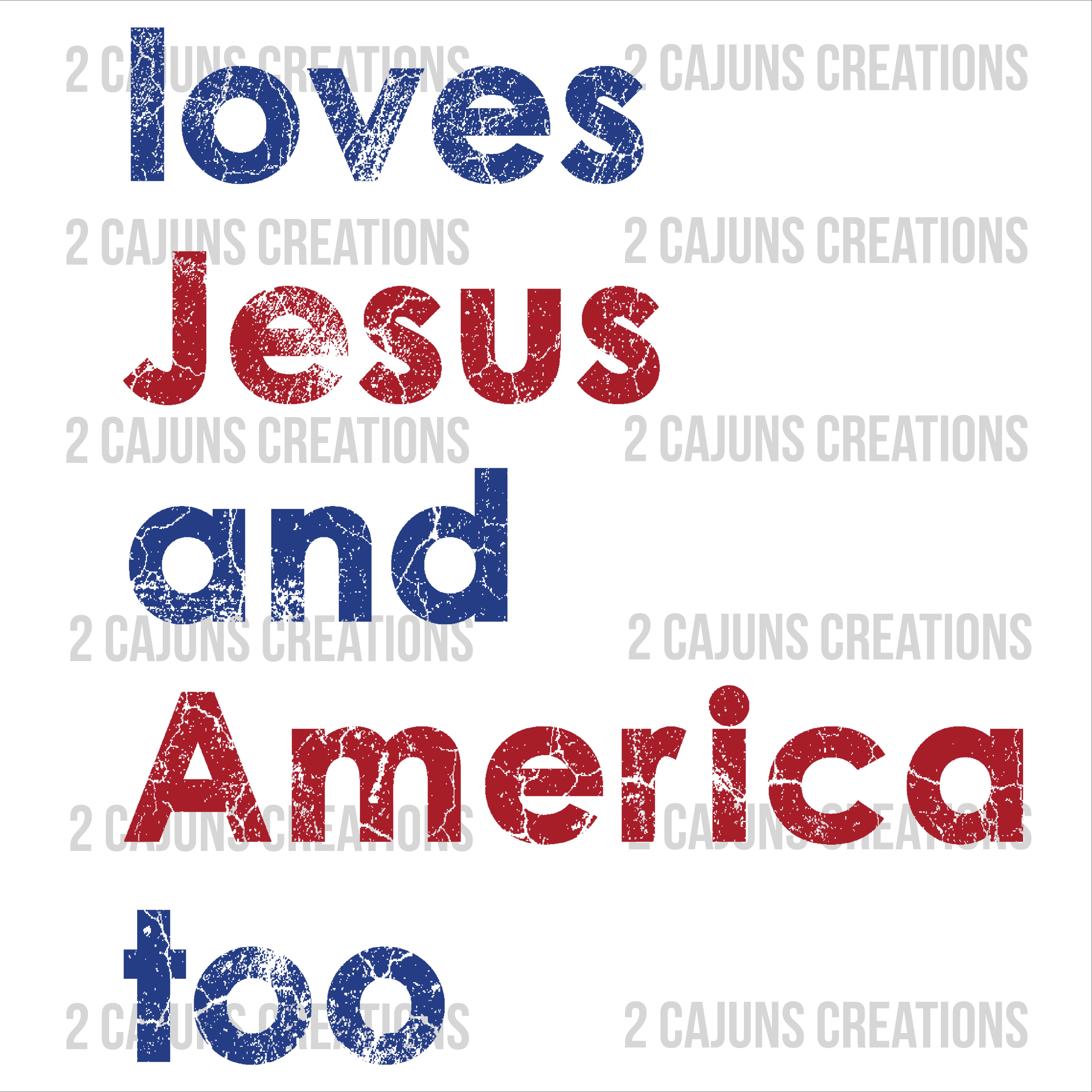 Patriotic Distressed Loves Jesus and America Too - July 4th - Independence Day - DTF Transfer