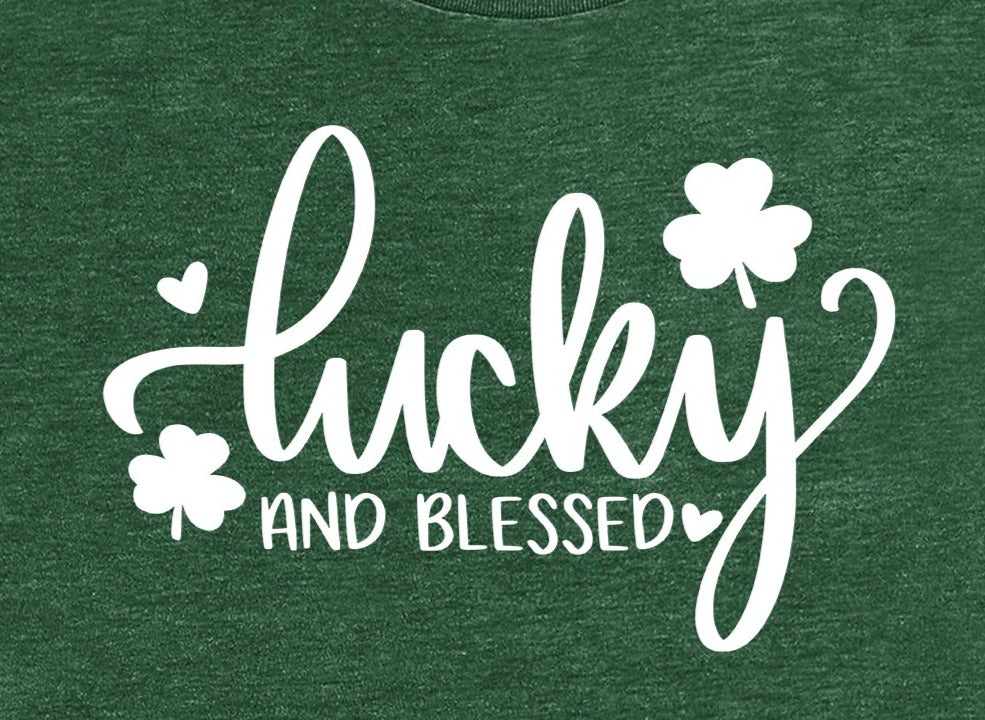 Lucky & Blessed Tshirt - St Patty's Day Shirt - St Patrick's Day