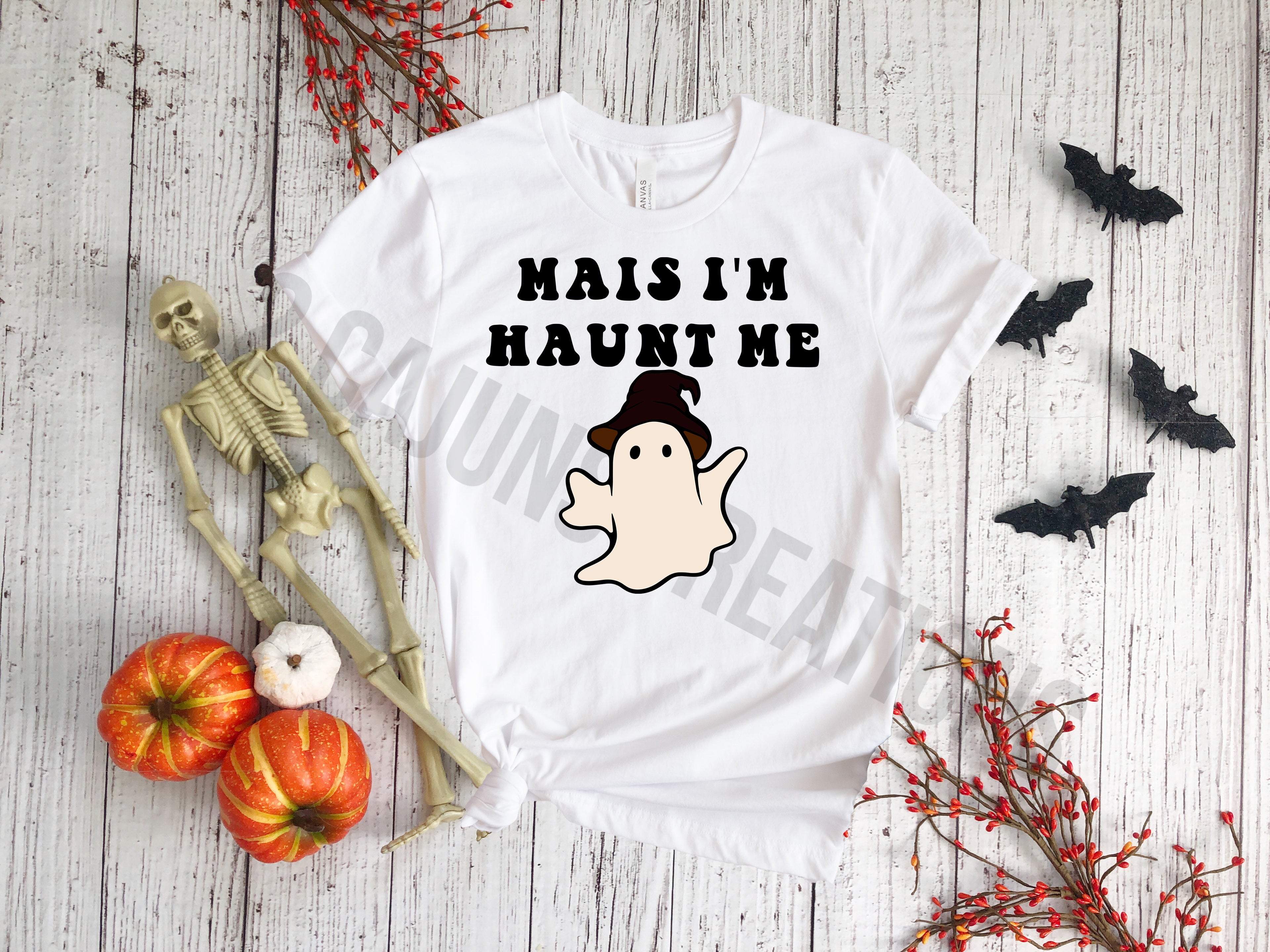 Mais I'm Haunt Me Halloween Tshirt