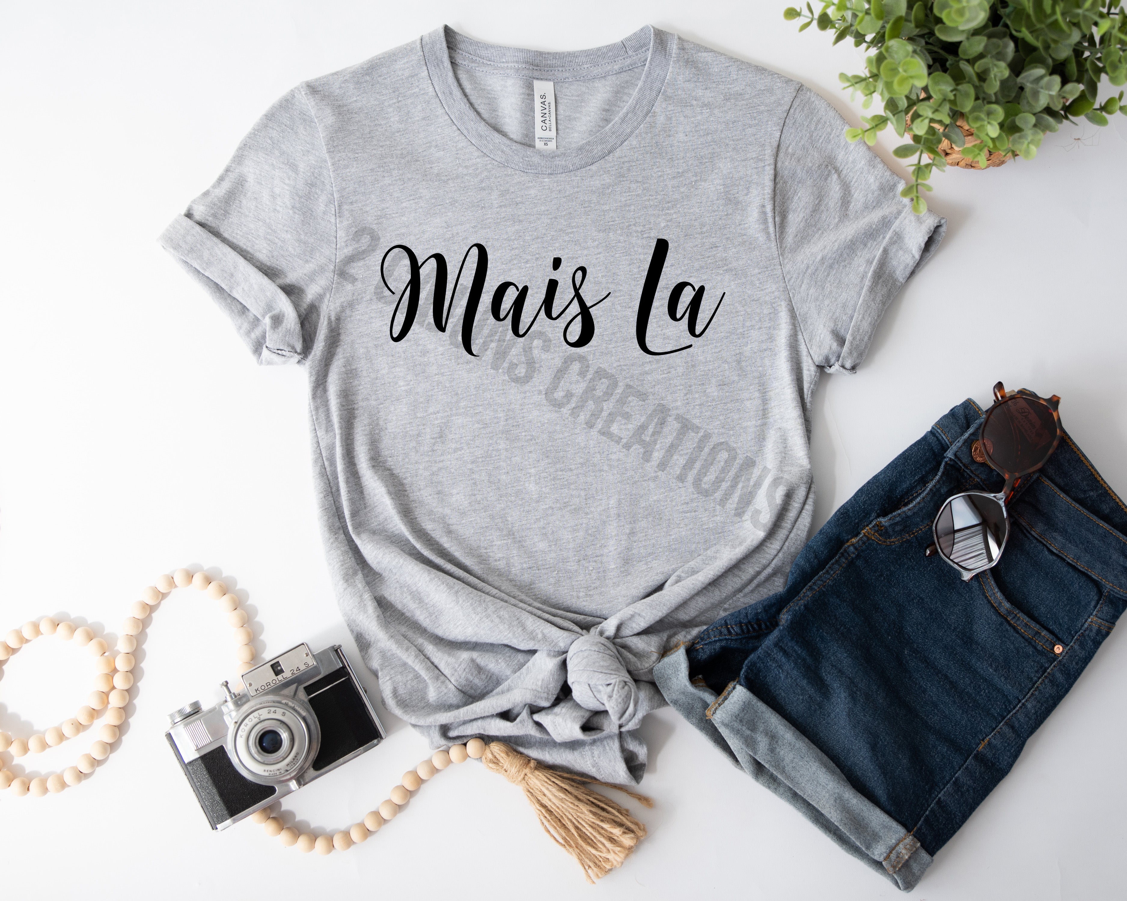 Mais La Tshirt - Funny Things Cajuns Say - Louisiana Tshirt - Unisex Sizing