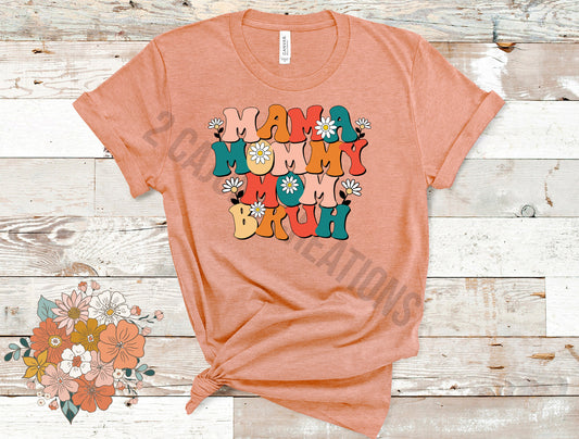 Mama Mommy Mom Bruh Retro Tshirt - Mothers Day Tee - Heather Peach Color