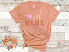 Girl Mama Tshirt - Mothers Day Tee - Heather Peach Color