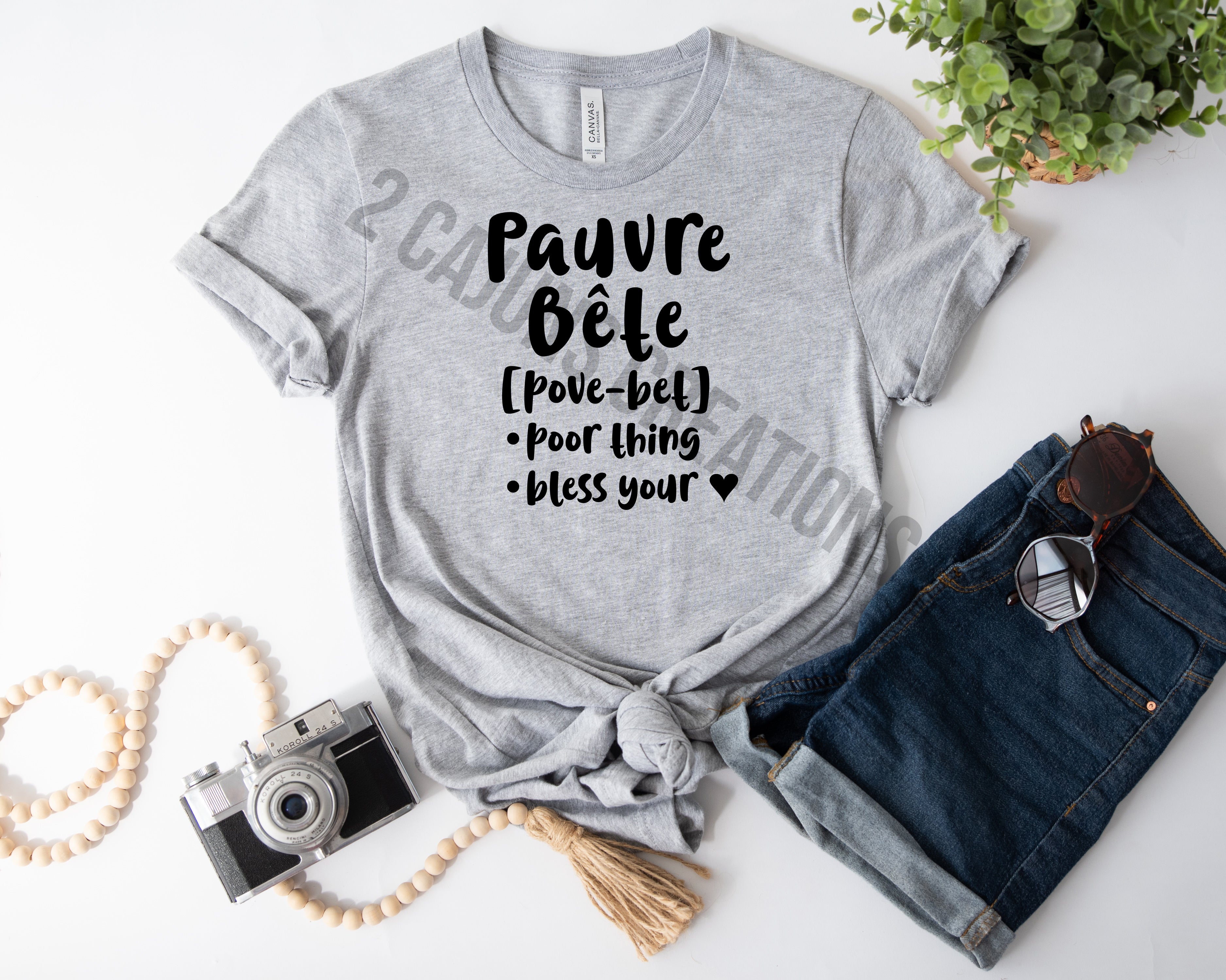 Pauvre Bete Tshirt - Funny Things Cajuns Say - Louisiana Tshirt - Unisex Sizing
