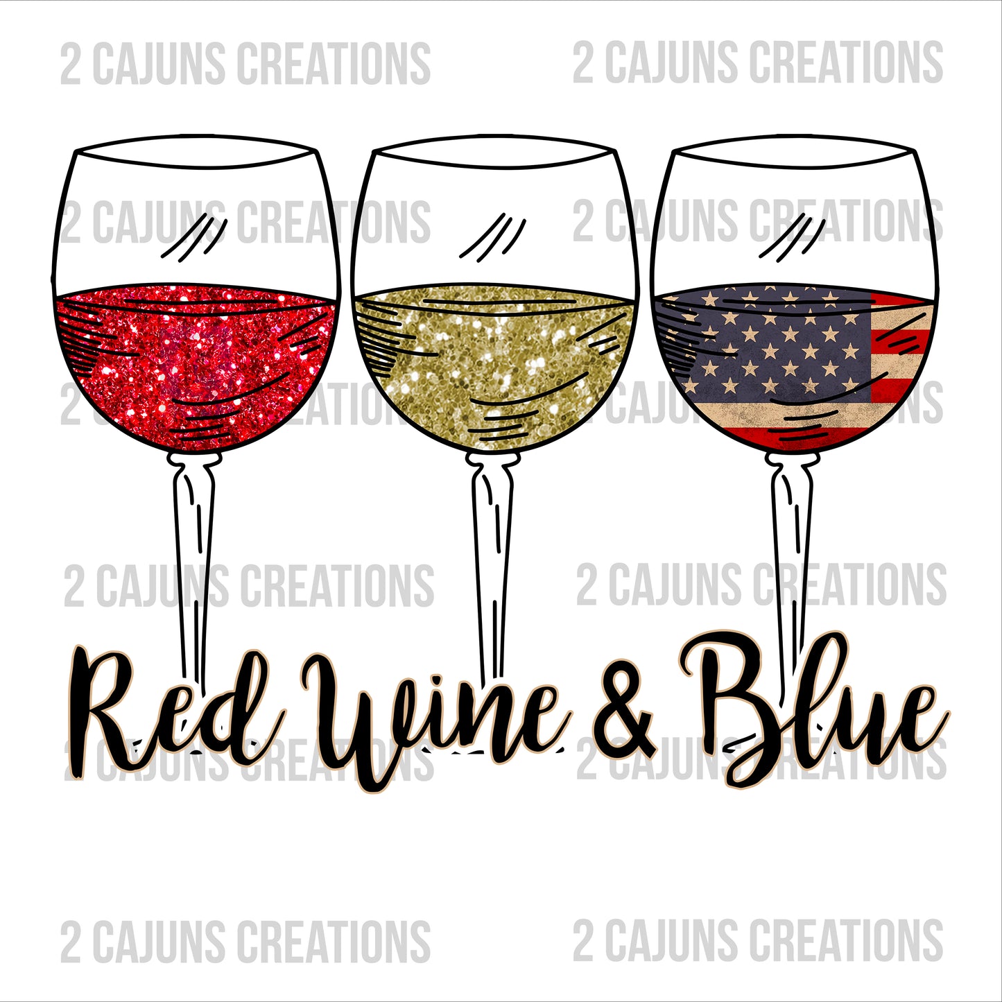 Red Wine & Blue - July 4th - Independence Day - DTF Transfer