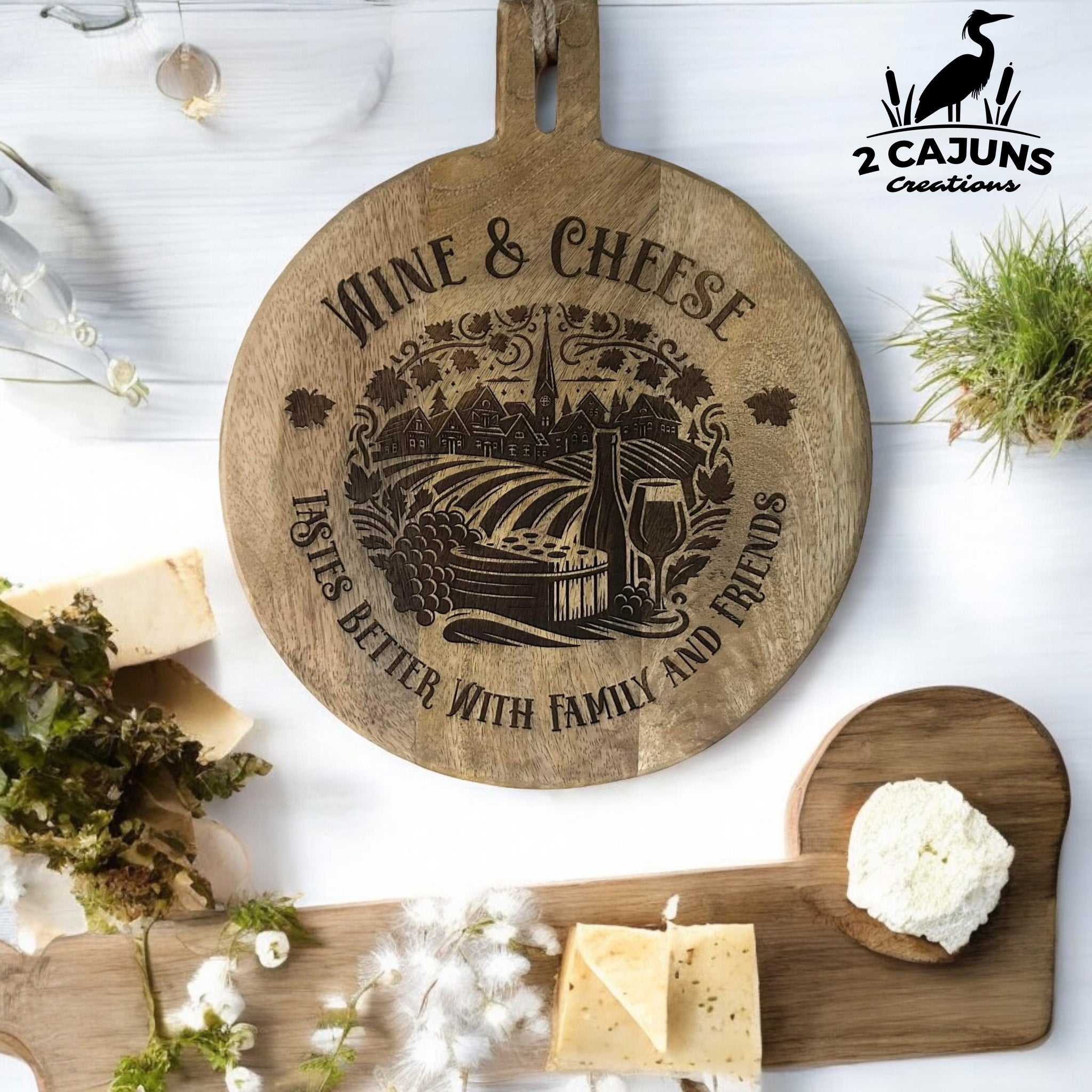 Laser Engraved Charcuterie Board - Wine and Cheese Tastes Better with Family and Friends - Food Safe Wood